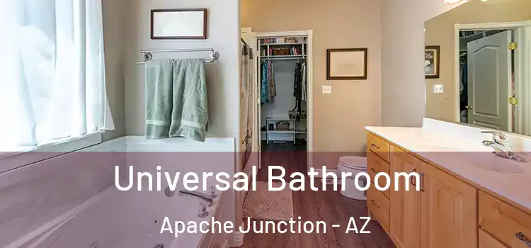  Universal Bathroom Apache Junction - AZ
